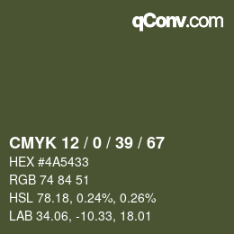 カラーコード: CMYK 12 / 0 / 39 / 67 | qconv.com