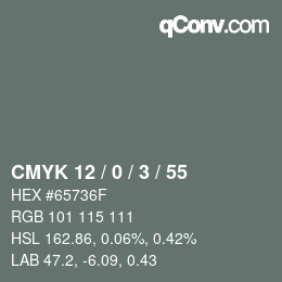 カラーコード: CMYK 12 / 0 / 3 / 55 | qconv.com