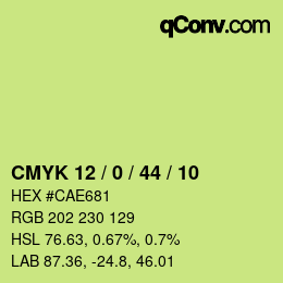 カラーコード: CMYK 12 / 0 / 44 / 10 | qconv.com
