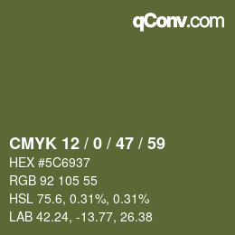 カラーコード: CMYK 12 / 0 / 47 / 59 | qconv.com