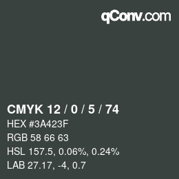カラーコード: CMYK 12 / 0 / 5 / 74 | qconv.com
