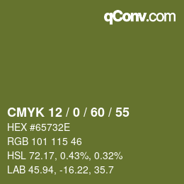 カラーコード: CMYK 12 / 0 / 60 / 55 | qconv.com