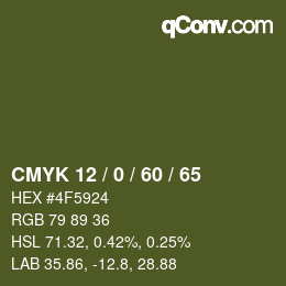カラーコード: CMYK 12 / 0 / 60 / 65 | qconv.com