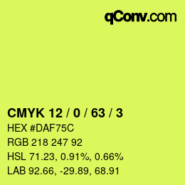 Color code: CMYK 12 / 0 / 63 / 3 | qconv.com