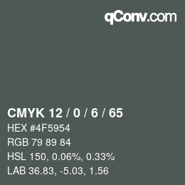 Color code: CMYK 12 / 0 / 6 / 65 | qconv.com
