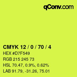 カラーコード: CMYK 12 / 0 / 70 / 4 | qconv.com