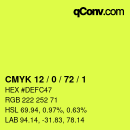 Color code: CMYK 12 / 0 / 72 / 1 | qconv.com
