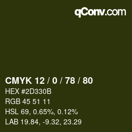 カラーコード: CMYK 12 / 0 / 78 / 80 | qconv.com