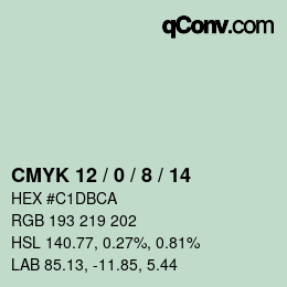 カラーコード: CMYK 12 / 0 / 8 / 14 | qconv.com