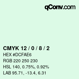 カラーコード: CMYK 12 / 0 / 8 / 2 | qconv.com