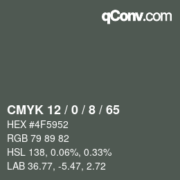 Color code: CMYK 12 / 0 / 8 / 65 | qconv.com