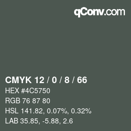 カラーコード: CMYK 12 / 0 / 8 / 66 | qconv.com