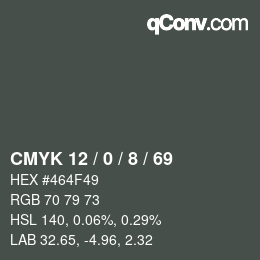 Color code: CMYK 12 / 0 / 8 / 69 | qconv.com