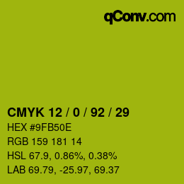 カラーコード: CMYK 12 / 0 / 92 / 29 | qconv.com