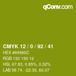 カラーコード: CMYK 12 / 0 / 92 / 41 | qconv.com