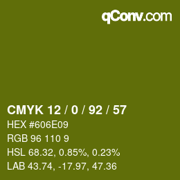 カラーコード: CMYK 12 / 0 / 92 / 57 | qconv.com