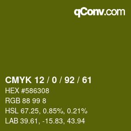 カラーコード: CMYK 12 / 0 / 92 / 61 | qconv.com