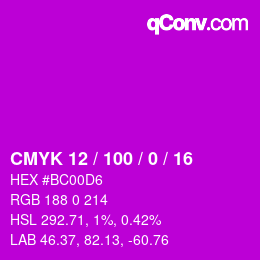 カラーコード: CMYK 12 / 100 / 0 / 16 | qconv.com