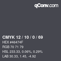 Color code: CMYK 12 / 10 / 0 / 69 | qconv.com