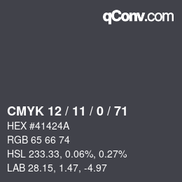 Color code: CMYK 12 / 11 / 0 / 71 | qconv.com