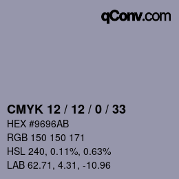 Color code: CMYK 12 / 12 / 0 / 33 | qconv.com