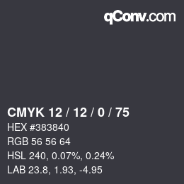 Color code: CMYK 12 / 12 / 0 / 75 | qconv.com