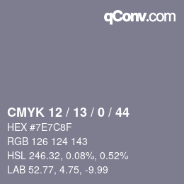 カラーコード: CMYK 12 / 13 / 0 / 44 | qconv.com