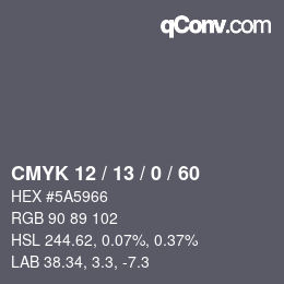 Color code: CMYK 12 / 13 / 0 / 60 | qconv.com