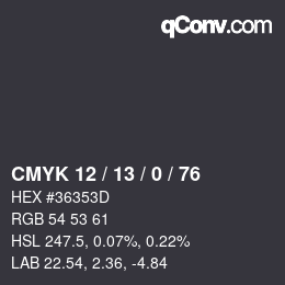 カラーコード: CMYK 12 / 13 / 0 / 76 | qconv.com