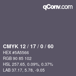 カラーコード: CMYK 12 / 17 / 0 / 60 | qconv.com