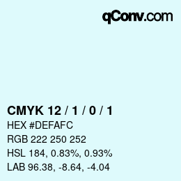 カラーコード: CMYK 12 / 1 / 0 / 1 | qconv.com