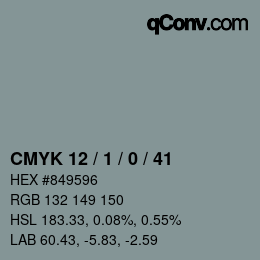 カラーコード: CMYK 12 / 1 / 0 / 41 | qconv.com
