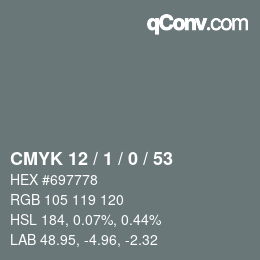 カラーコード: CMYK 12 / 1 / 0 / 53 | qconv.com