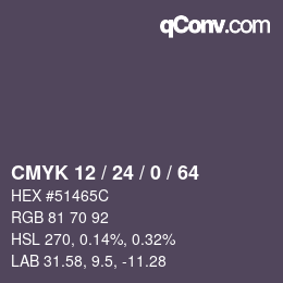 カラーコード: CMYK 12 / 24 / 0 / 64 | qconv.com