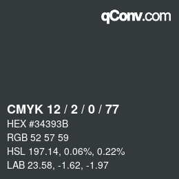 Color code: CMYK 12 / 2 / 0 / 77 | qconv.com