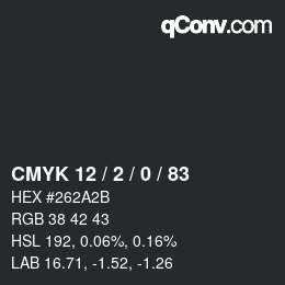 Color code: CMYK 12 / 2 / 0 / 83 | qconv.com