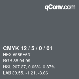 Color code: CMYK 12 / 5 / 0 / 61 | qconv.com