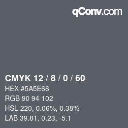 カラーコード: CMYK 12 / 8 / 0 / 60 | qconv.com