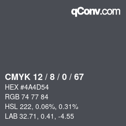 カラーコード: CMYK 12 / 8 / 0 / 67 | qconv.com