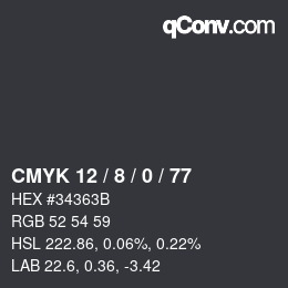 カラーコード: CMYK 12 / 8 / 0 / 77 | qconv.com