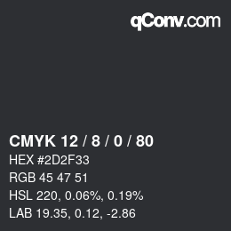 Color code: CMYK 12 / 8 / 0 / 80 | qconv.com