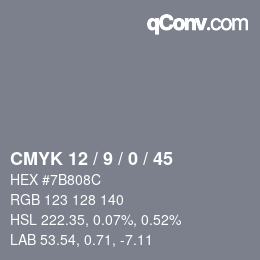 カラーコード: CMYK 12 / 9 / 0 / 45 | qconv.com