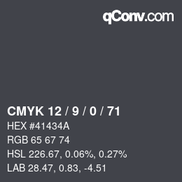 Color code: CMYK 12 / 9 / 0 / 71 | qconv.com