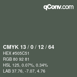 カラーコード: CMYK 13 / 0 / 12 / 64 | qconv.com
