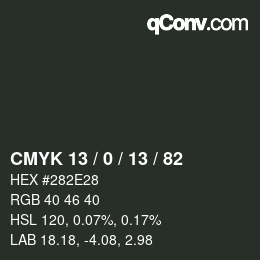 カラーコード: CMYK 13 / 0 / 13 / 82 | qconv.com