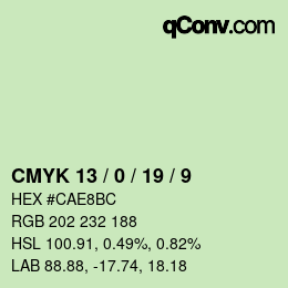 カラーコード: CMYK 13 / 0 / 19 / 9 | qconv.com
