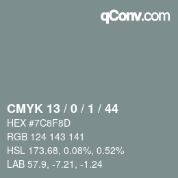 カラーコード: CMYK 13 / 0 / 1 / 44 | qconv.com