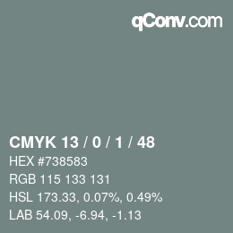カラーコード: CMYK 13 / 0 / 1 / 48 | qconv.com