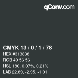 カラーコード: CMYK 13 / 0 / 1 / 78 | qconv.com