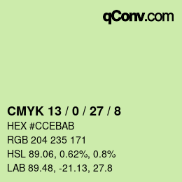 カラーコード: CMYK 13 / 0 / 27 / 8 | qconv.com